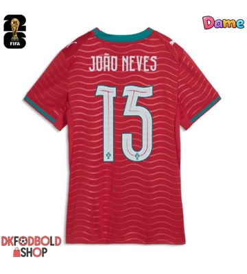 Portugal Joao Neves #15 Hjemmebanetrøje Dame VM 2026 Kort ærmer